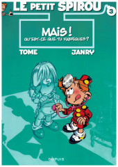 Le petit Spirou -3c2018- Mais ! Qu'est-ce que tu fabriques ?