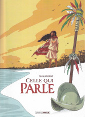 Celle qui parle - Tome HC