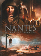 Nantes -1a2018- De Saint Félix à Gilles de Rais