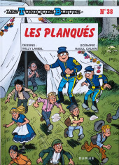 Les tuniques Bleues -38d2021- Les planqués