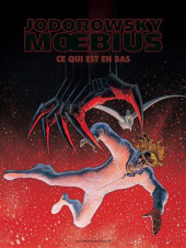 L'incal - Une aventure de John Difool -3TL2- Ce qui est en bas