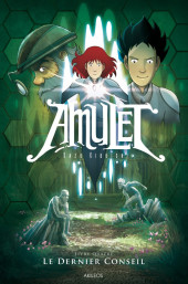 Amulet -4a2022- Le dernier conseil