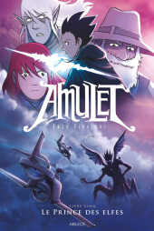 Amulet -5a2022- Le prince des elfes
