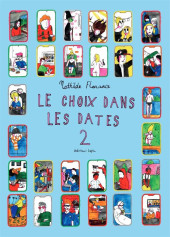Choix dans les dates (le) -2- Tome 2