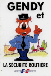 Gendy - Gendy et la sécurité routière