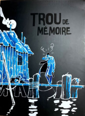 Trou de mémoire - Tome INTb22-TT