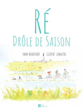 Ré - Drôle de saison