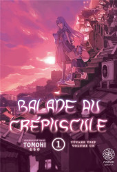 Balade au crépuscule -1- Tome 1