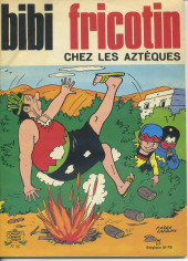 Bibi Fricotin (2e Série - SPE) (Après-Guerre) -56a1972- Bibi Fricotin chez les Aztèques
