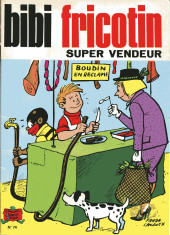 Bibi Fricotin (2e Série - SPE) (Après-Guerre) -74b1981- Bibi Fricotin super vendeur