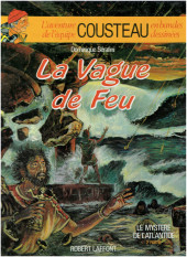L'aventure de l'équipe Cousteau en bandes dessinées -7a1991- Le Mystère de l'Atlantide 2 - La Vague de feu