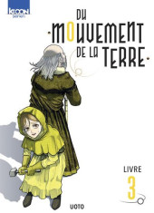 Du mouvement de la Terre -3- Livre 3