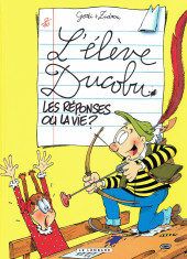 L'Élève Ducobu -3Ind2022- Les réponses ou la vie ?