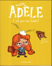 Mortelle Adèle -3b2023- C'est pas ma faute !