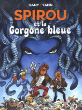 Spirou et Fantasio par... (Une aventure de) / Le Spirou de... -20TL1- Spirou et la Gorgone bleue