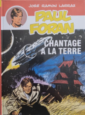 Paul Foran -1- Chantage à la Terre