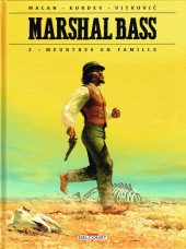 Marshal Bass -2a2022- Meurtres en famille