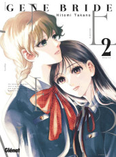 Gene Bride -2- Tome 2