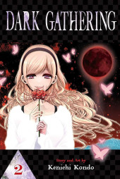 Dark Gathering -2- Tome 2