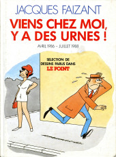 (AUT) Faizant -86-88- Viens chez moi, y a des urnes !