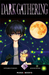 Dark Gathering -3- Tome 3
