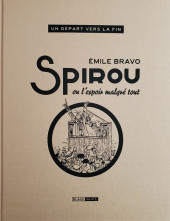 Spirou et Fantasio par... (Une aventure de) / Le Spirou de... -17TL1- L'Espoir malgré tout - Troisième partie - Un départ vers la fin