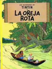 Tintín (Las Aventuras de) -6a1985- La oreja rota