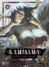 Kamisama Opération Divine -6- Tome 6
