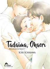 Tadaima, Okaeri -1- Tome 1