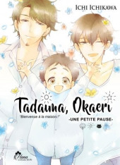 Tadaima, Okaeri -4- Tome 4