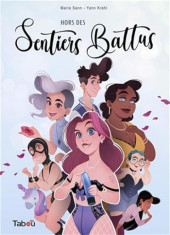 Hors des sentiers battus - Tome 1