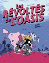 Les révoltes de l'oasis