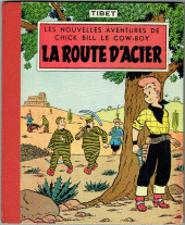 Chick Bill (collection du Lombard) -3b59- La route d'acier