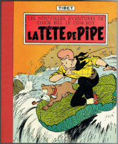 Chick Bill (collection du Lombard) -6b'1959- La tête de pipe