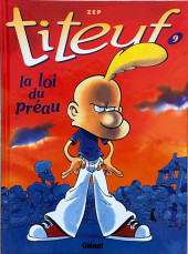 Titeuf -9a2022- La loi du préau