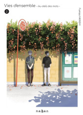Vies d'ensemble - Au-delà des mots -2- Tome 2
