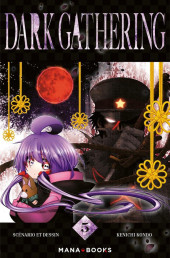 Dark Gathering -5- Tome 5