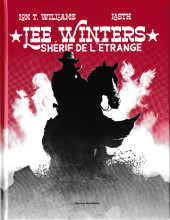 Lee Winters : Shérif de l'étrange