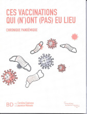 Ces vaccinations qui (n') ont (pas) eu lieu