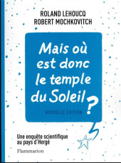 (AUT) Hergé -2023/03- mais où est donc passé le temple du soleil?