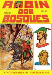 Robin dos Bosques -31- O incêndiário de Nottingham