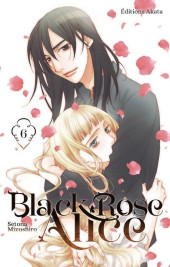 Black Rose Alice -6a2024- Tome 6