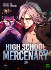 High School Mercenary -7- Tome 7