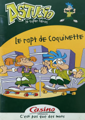 Astucio -1- Le rapt de coquinette