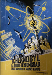 Tchernobyl la chute d'Atomgrad