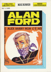 Alan Ford (Serie ventennale) -6- Alex Barry non c'è più