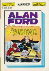 Alan Ford (Serie ventennale) -33- Lo Spennagrulli