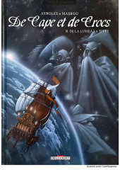 De Cape et de Crocs -10a2018- De la Lune à la Terre