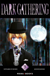 Dark Gathering -7- Tome 7