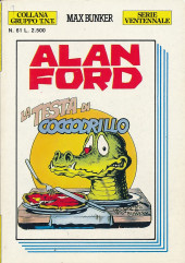 Alan Ford (Serie ventennale) -61- La testa di cocodrillo
